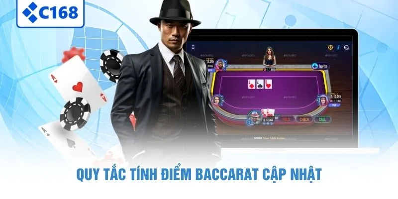 Quy tắc tính điểm Baccarat cập nhật